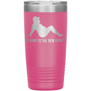 Chunky Is The New Hunky Tumbler -Tumblers | Drunk America 