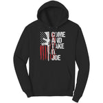 Come and Take It Joe T-Shirt | Short Sleeve T-Shirt | Drunk America
