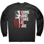Come And Take It Joe -Apparel | Drunk America 