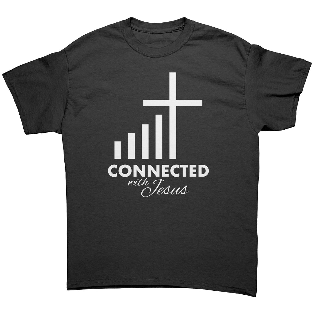 Connected With Jesus -Apparel | Drunk America 