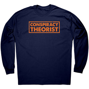 Conspiracy Theorist -Apparel | Drunk America 