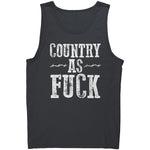 Country As Fuck -Apparel | Drunk America 