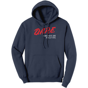 Democrats Are Really Evil -Apparel | Drunk America 