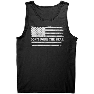 Don't Poke The Bear -Apparel | Drunk America 