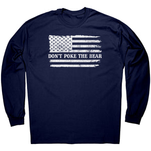Don't Poke The Bear -Apparel | Drunk America 