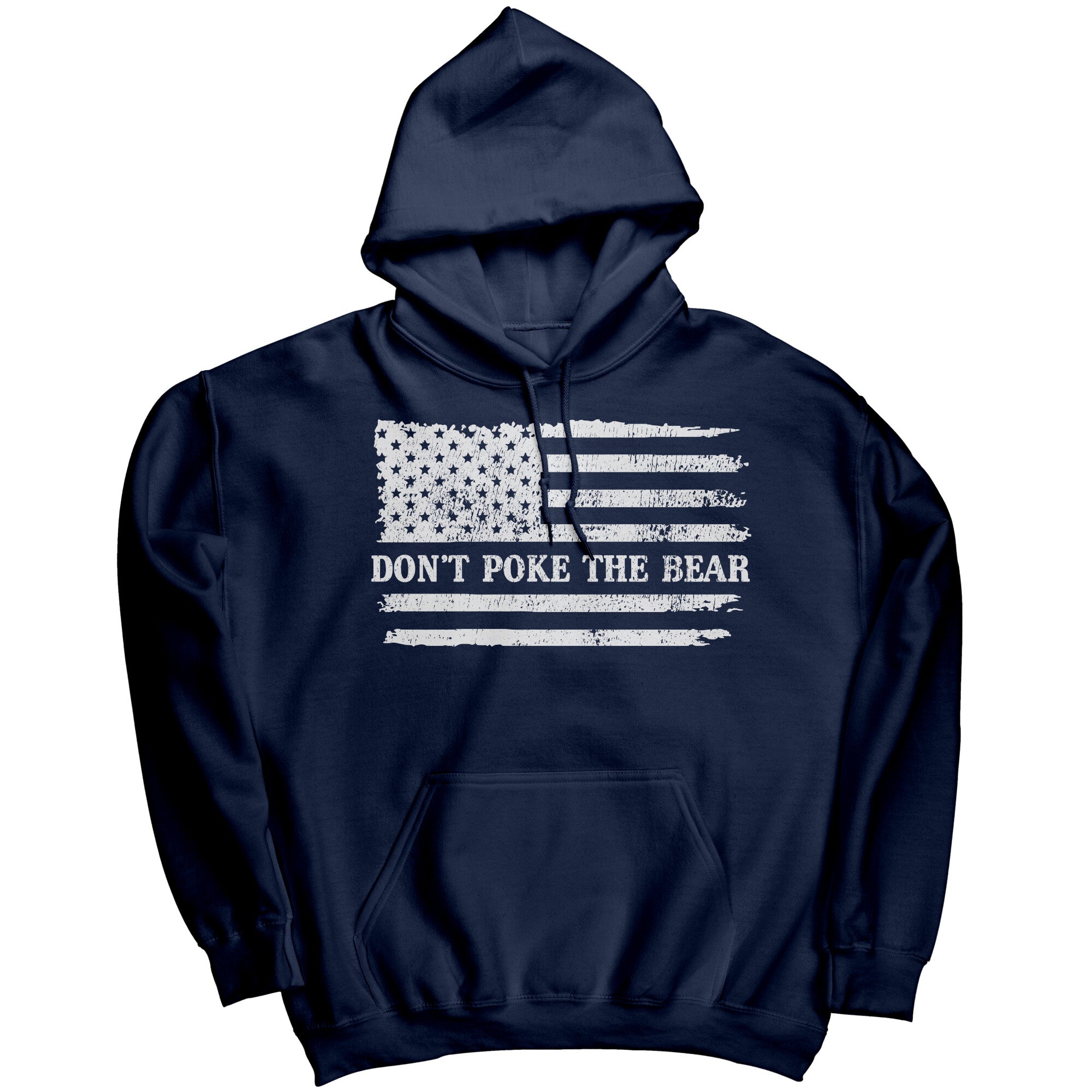 Don't Poke The Bear -Apparel | Drunk America 
