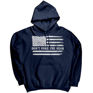 Don't Poke The Bear -Apparel | Drunk America 