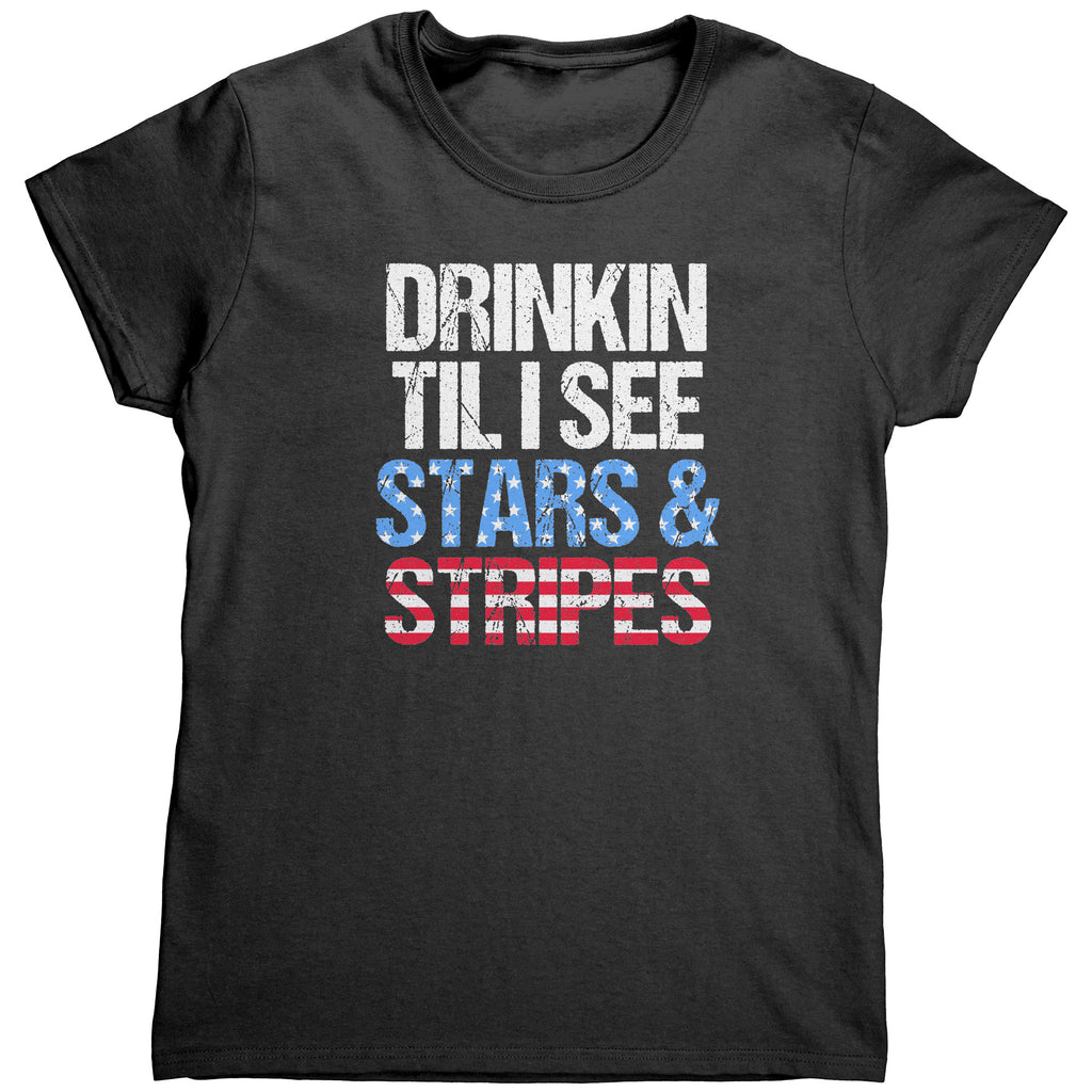 Drinkin Til I See Stars & Stripes (Ladies) -Apparel | Drunk America 