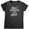 Easily Distracted By Dogs (Ladies) -Apparel | Drunk America 