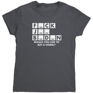 FJB Would You Like To Buy A Vowel? (Ladies) -Apparel | Drunk America 