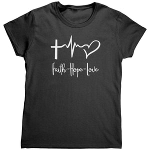 Faith Hope Love (Ladies) -Apparel | Drunk America 