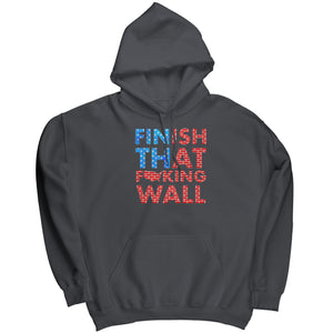 Finish That F*king Wall -Apparel | Drunk America 