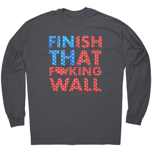 Finish That F*king Wall -Apparel | Drunk America 