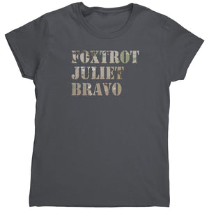 Foxtrot Juliet Bravo Camo (Ladies) -Apparel | Drunk America 