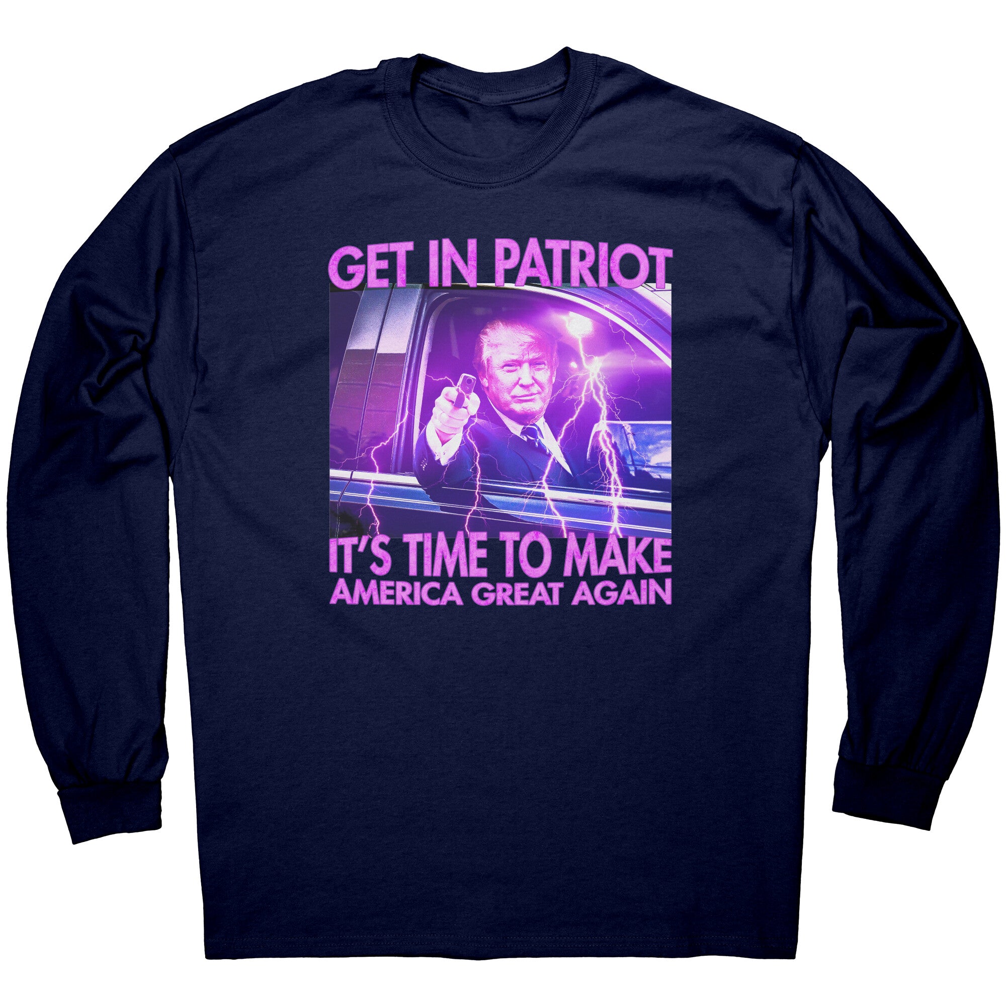 Get In Patriot It's Time To Make America Great Again -Apparel | Drunk America 
