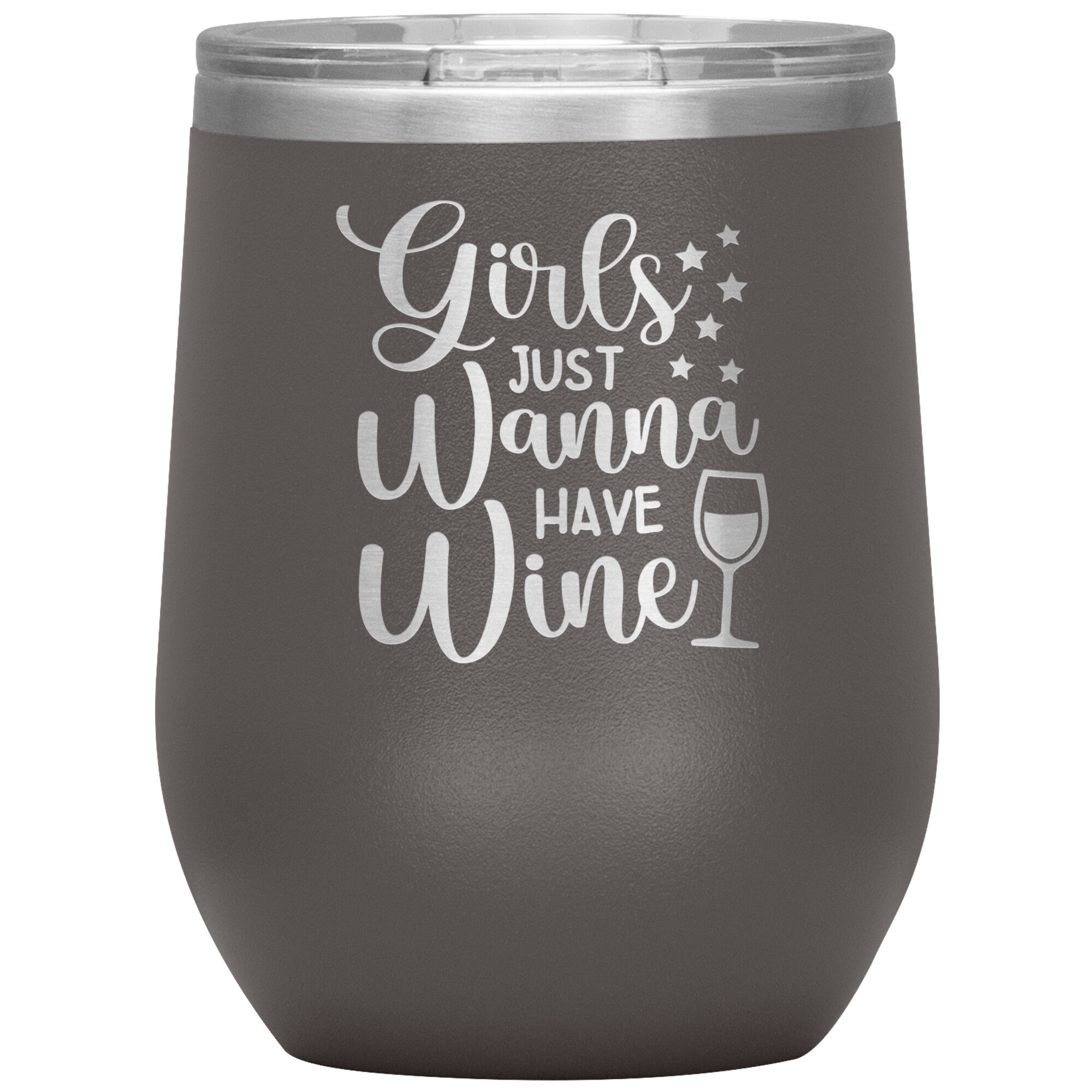Girls Just Wanna Have Wine Tumbler -Tumblers | Drunk America 