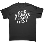 God Always Comes First -Apparel | Drunk America 