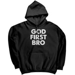 God First Bro -Apparel | Drunk America 