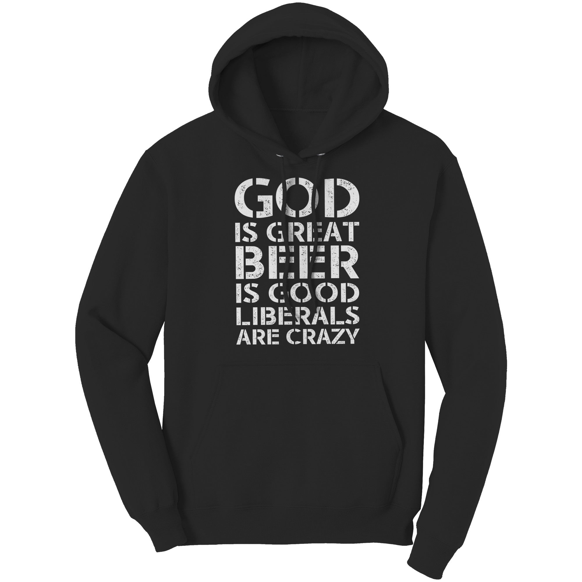 God Is Great Beer Is Good Liberals Are Crazy (Ladies) -Apparel | Drunk America 