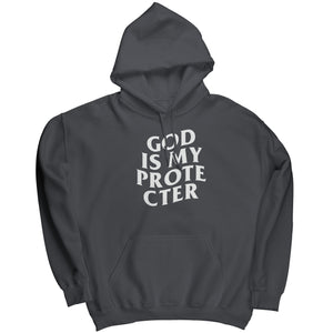 God Is My Protector -Apparel | Drunk America 