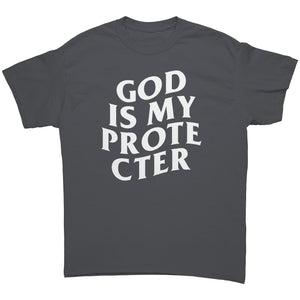God Is My Protector -Apparel | Drunk America 