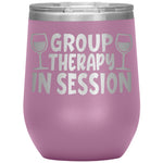 Group Therapy In Session Wine Tumbler -Tumblers | Drunk America 