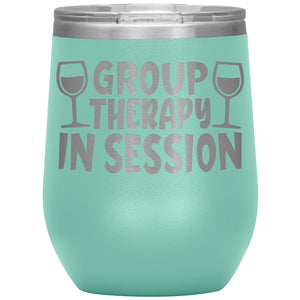 Group Therapy In Session Wine Tumbler -Tumblers | Drunk America 