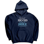 Half Hood Half Holy That Means Pray With Me Don't Play With Me (Ladies) -Apparel | Drunk America 