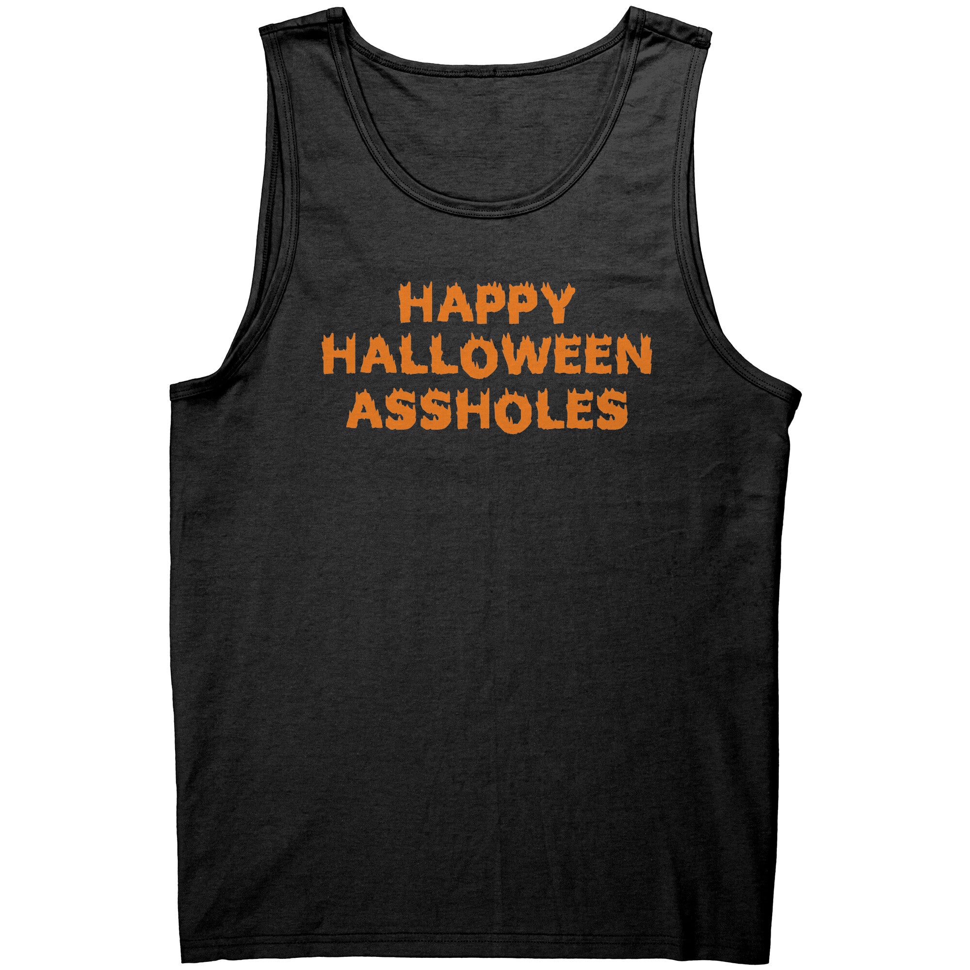 Happy Halloween Assholes -Apparel | Drunk America 