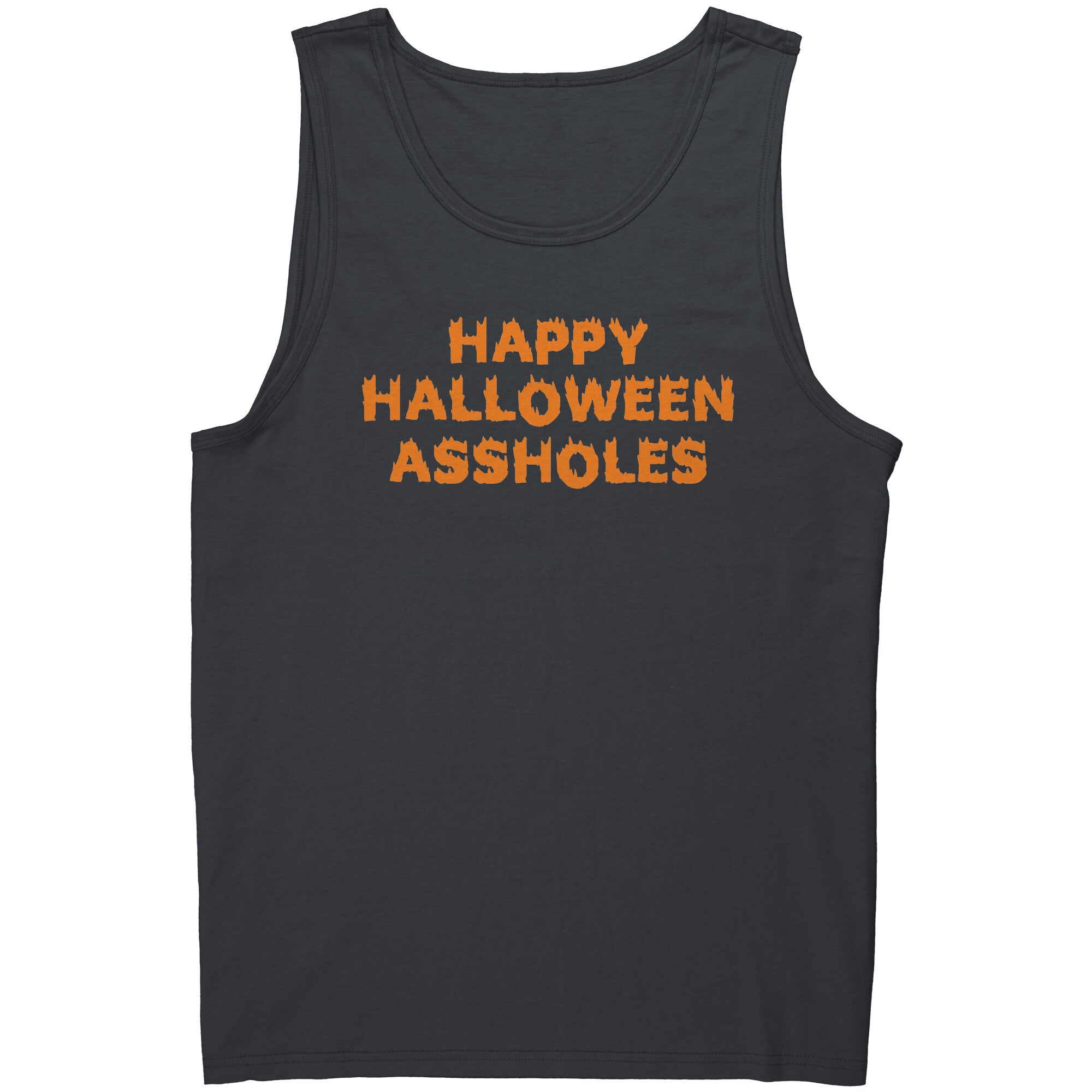 Happy Halloween Assholes -Apparel | Drunk America 