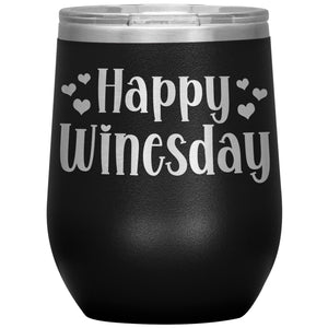 Happy Winesday Wine Tumbler -Tumblers | Drunk America 