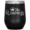 Her Wineness Wine Tumbler -Tumblers | Drunk America 