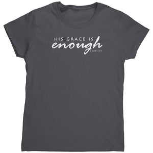 His Grace Is Enough (Ladies) -Apparel | Drunk America 