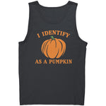 I Identify As A Pumpkin -Apparel | Drunk America 