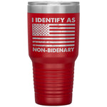 I Identify As Non Bidenary Tumbler -Tumblers | Drunk America 