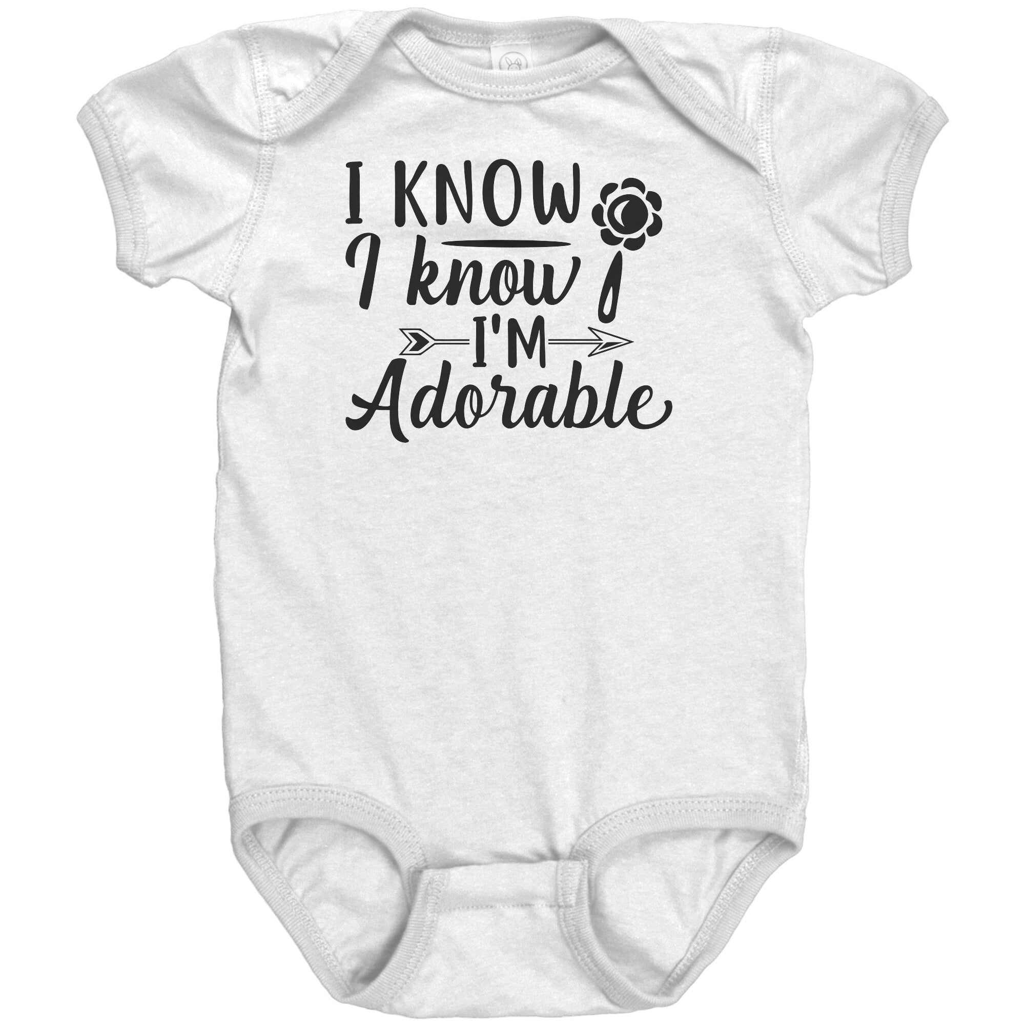 I Know I'm Adorable Baby Onesie -Apparel | Drunk America 
