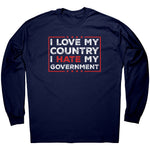 I Love My Country I Hate My Government -Apparel | Drunk America 