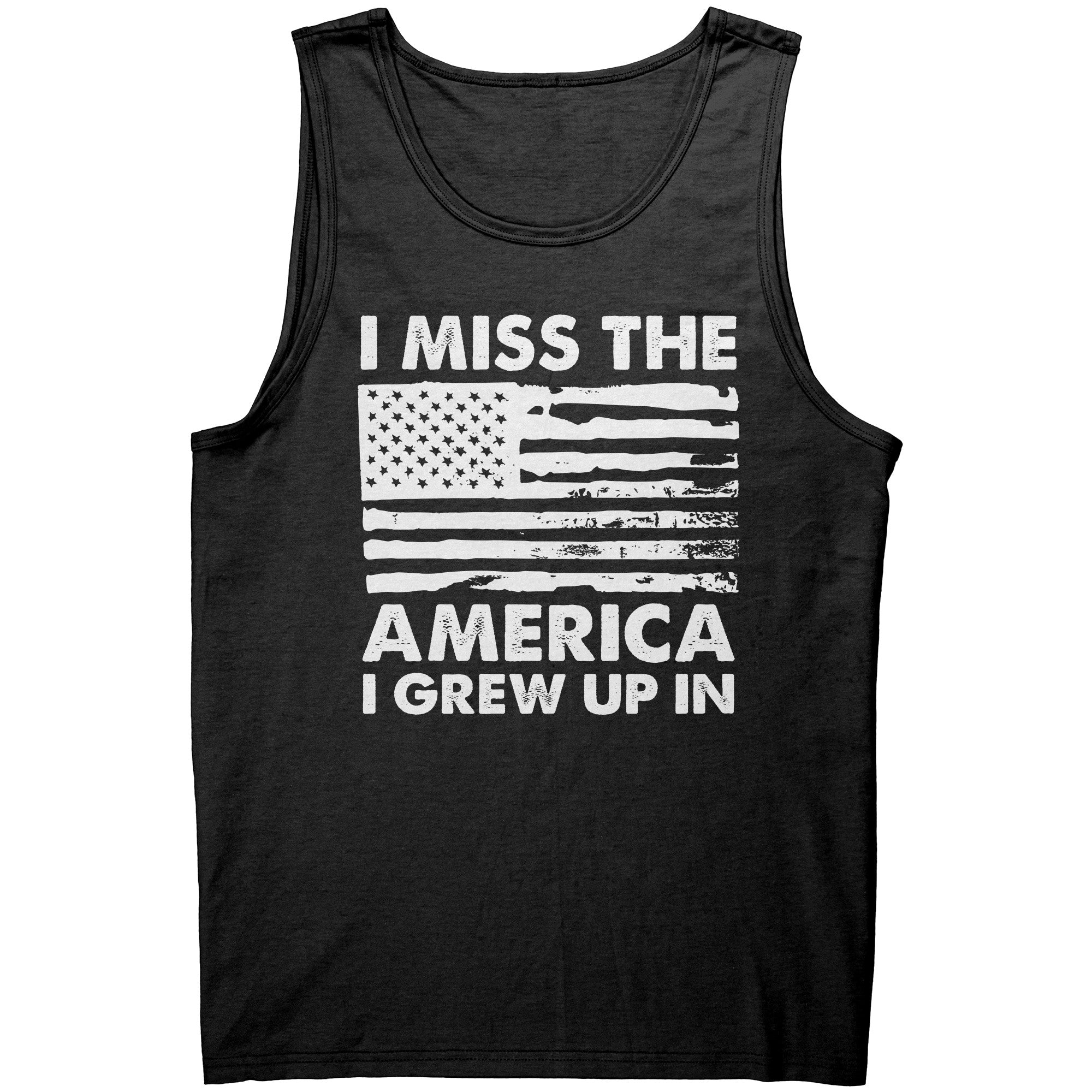 I Miss The America I Grew Up In -Apparel | Drunk America 
