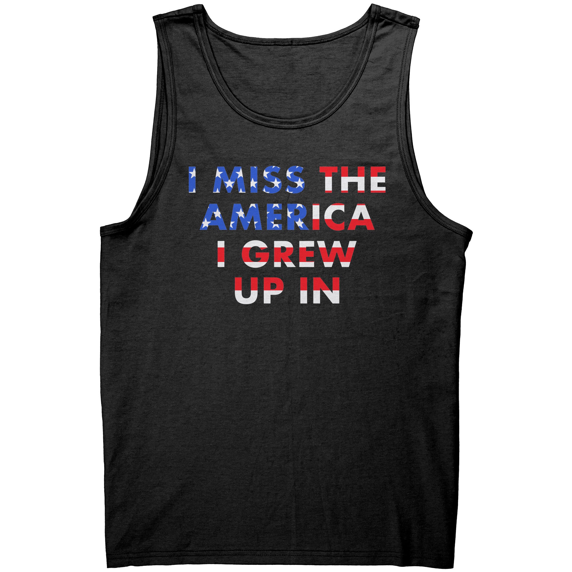 I Miss The America I Grew Up In -Apparel | Drunk America 