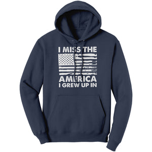 I Miss The America I Grew Up In -Apparel | Drunk America 