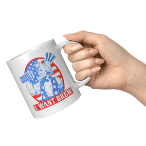 I Want Brew Coffee Mug -Ceramic Mugs | Drunk America 