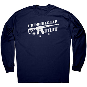 I'd Double Tap That -Apparel | Drunk America 