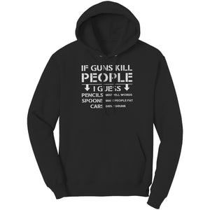 If Guns Kill People -Apparel | Drunk America 