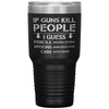 If Guns Kill People Tumbler -Tumblers | Drunk America 