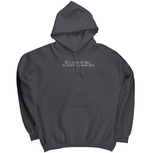 It's A Good Day To Have A Good Day (Ladies) -Apparel | Drunk America 