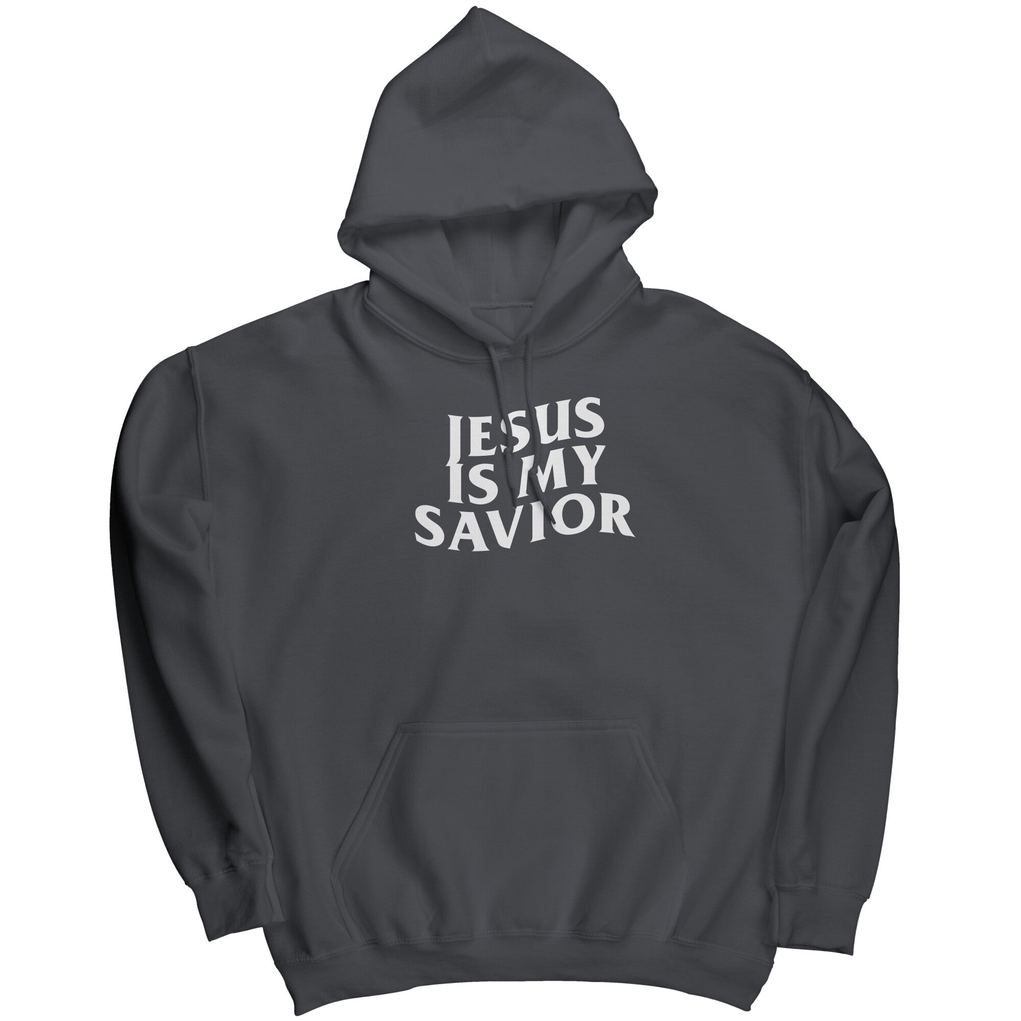 Jesus Is My Savior -Apparel | Drunk America 