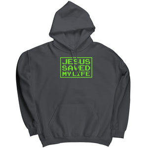 Jesus Saved My Life -Apparel | Drunk America 