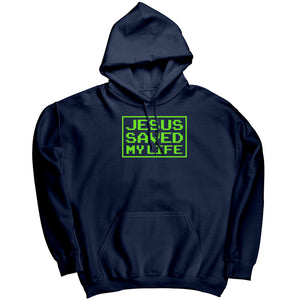 Jesus Saved My Life -Apparel | Drunk America 