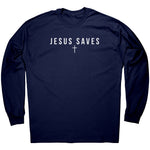Jesus Saves -Apparel | Drunk America 