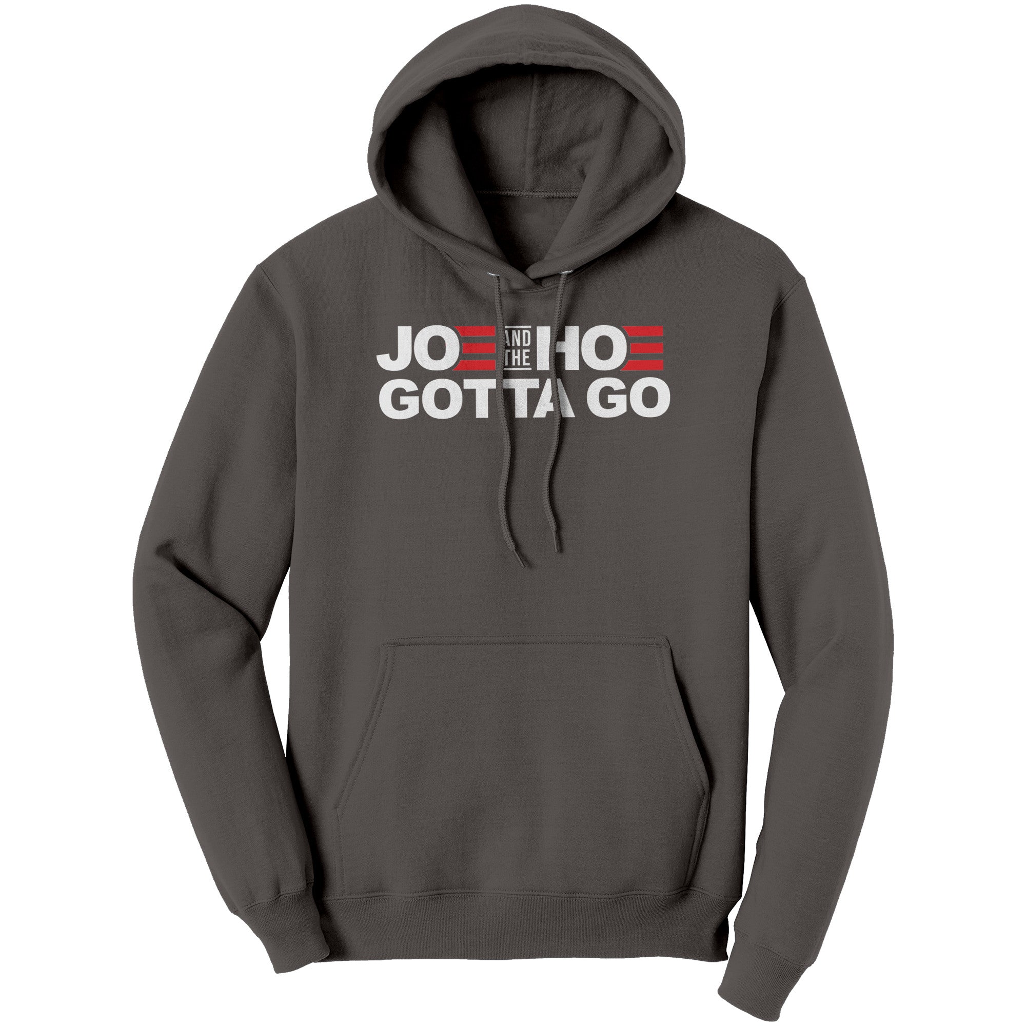 Joe And The Hoe Gotta Go (Ladies) -Apparel | Drunk America 